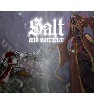 Salt and Sacrifice Steam Key GLOBAL